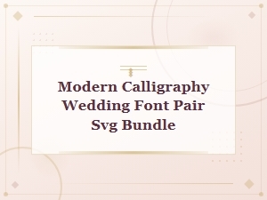 Modern Calligraphy Wedding Font Pair Svg Bundle - Elegant Script Fonts